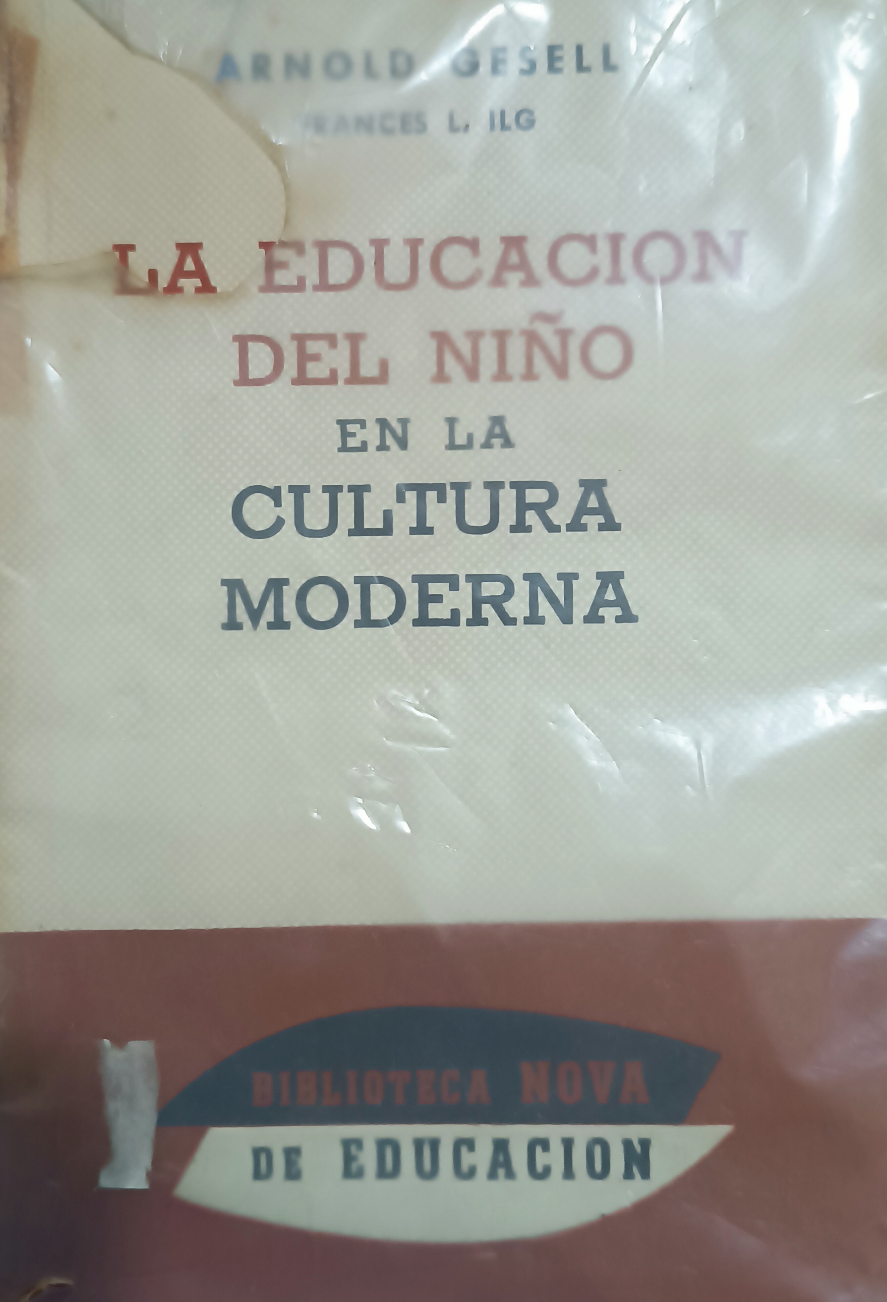 Portada de La educación del niño pequeño en la cultura moderna. Conducta y personalidad del niño en las diversas etapas de su desarrollo
