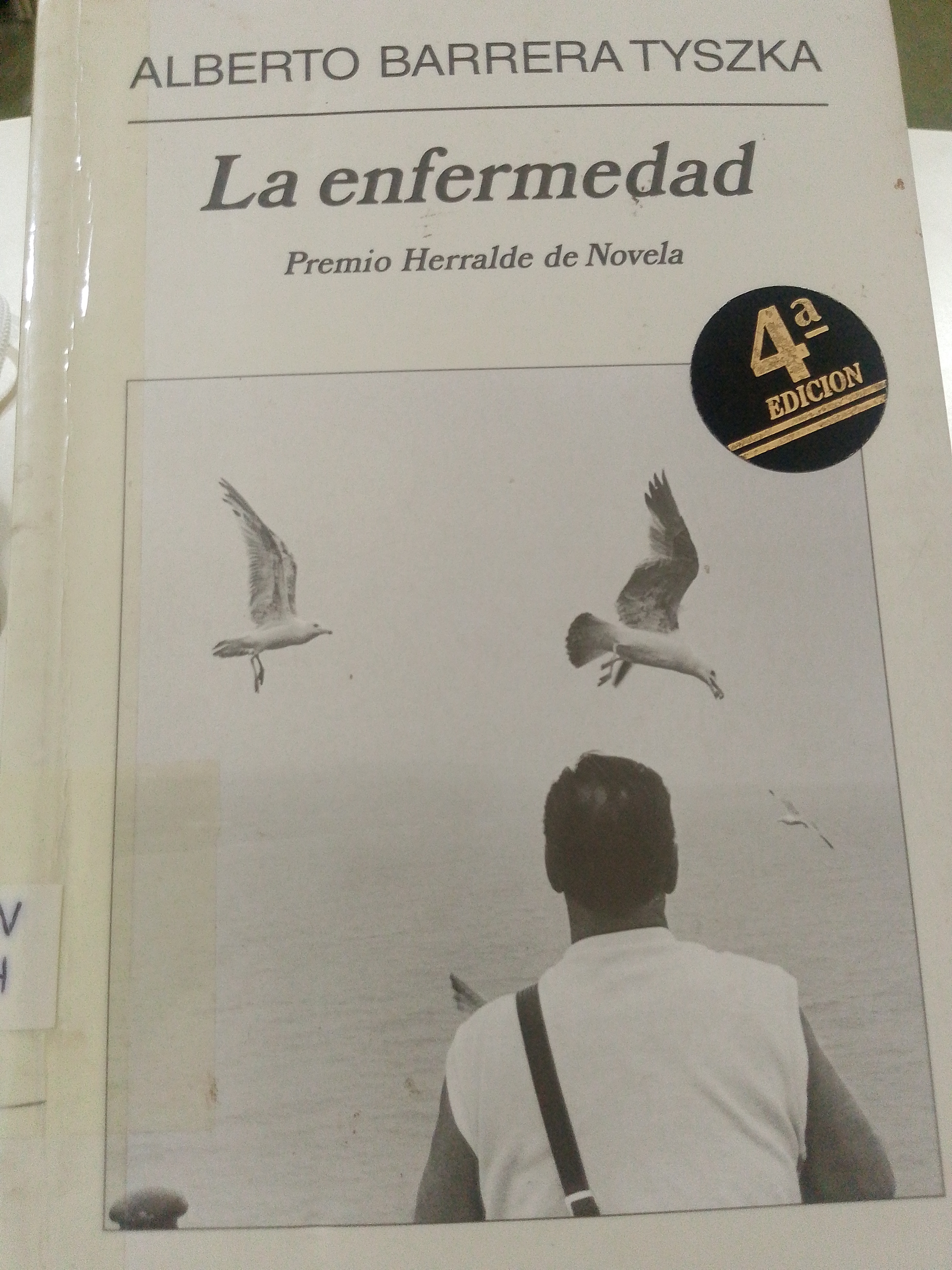 Portada de La enfermedad (premio herralde de novela)