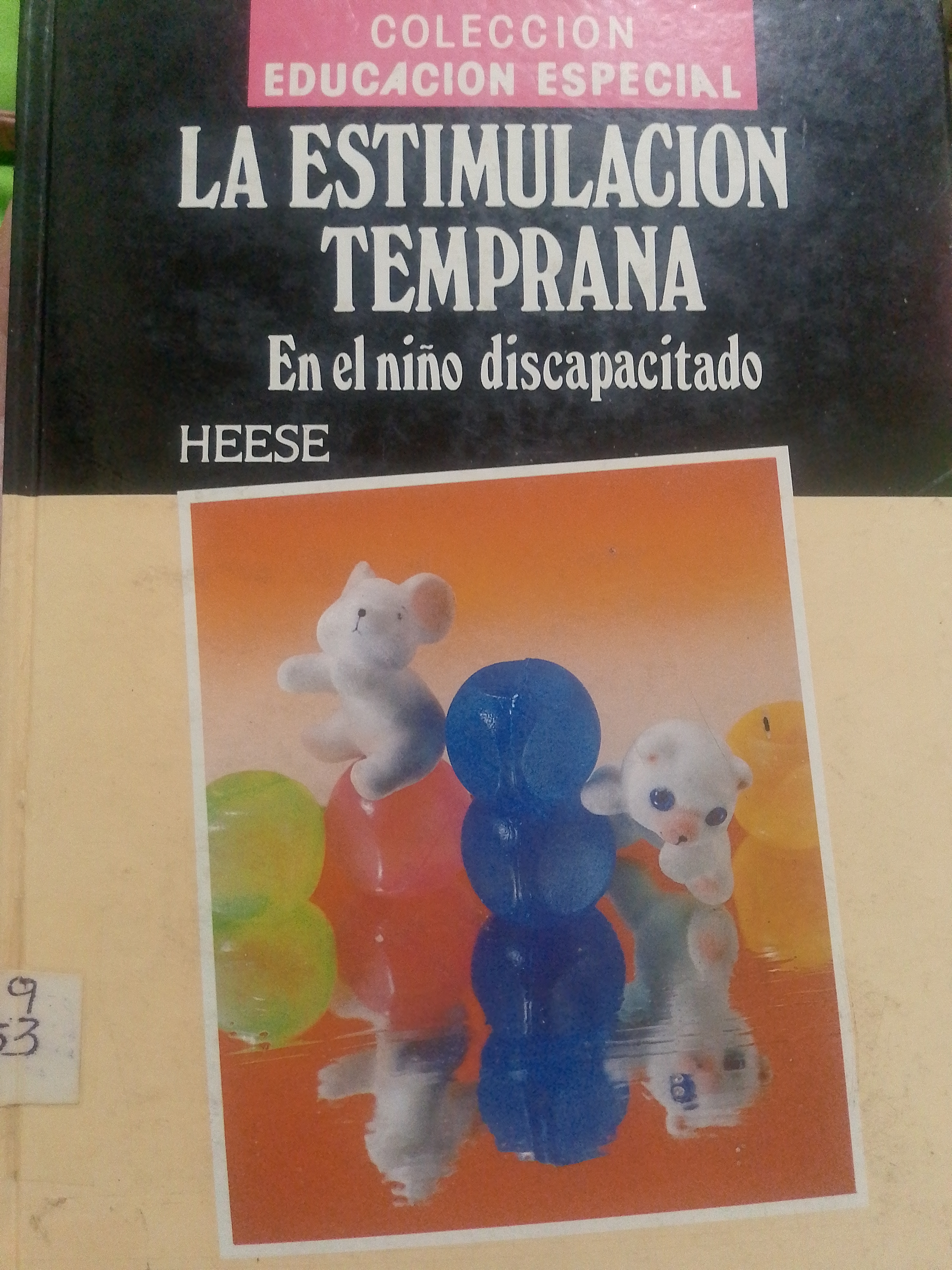 Portada de La estimulación temprana en el niño discapacitado