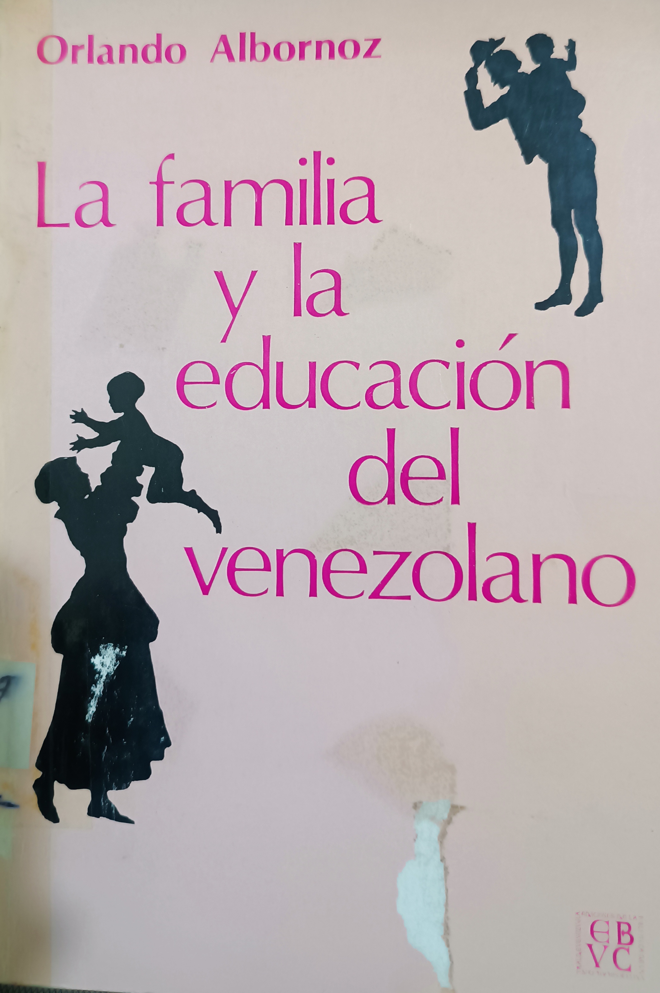 Portada de La familia y la educación del venezolano