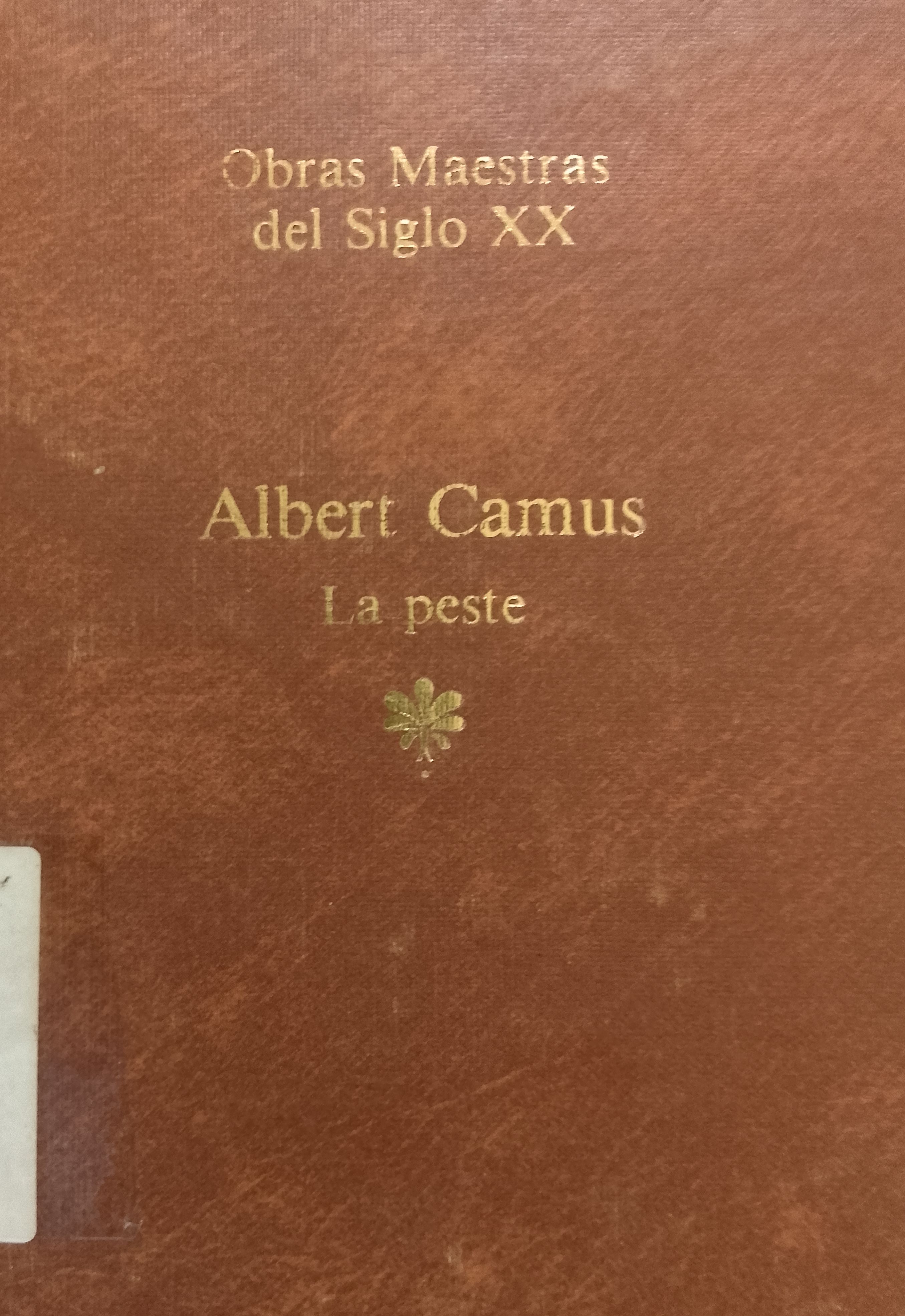 Portada de La peste. Obras maestras del siglo XX