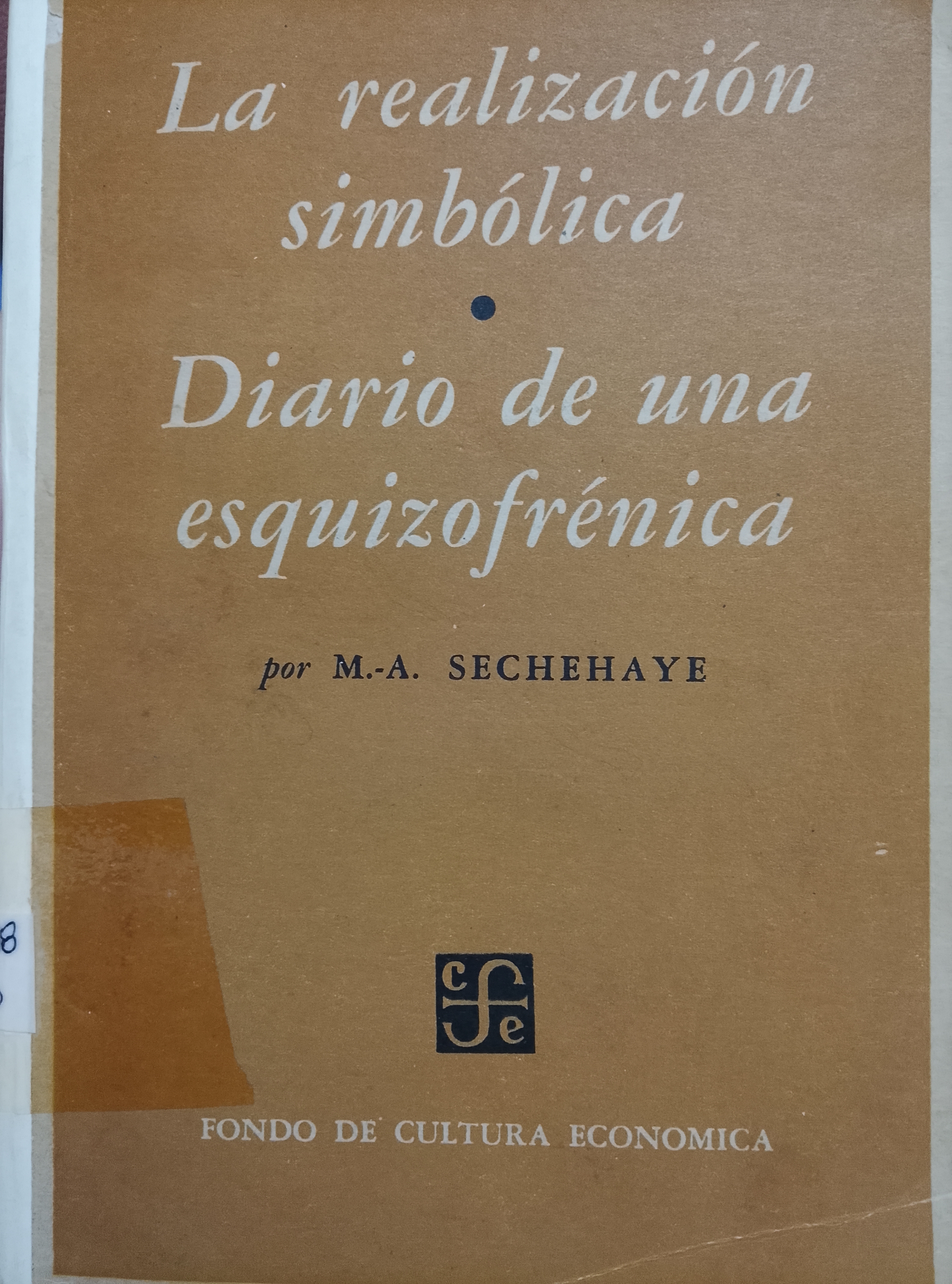 Portada de La realización simbólica. Diario de una esquizofrénica. Exposición de un nuevo método psicoterápico