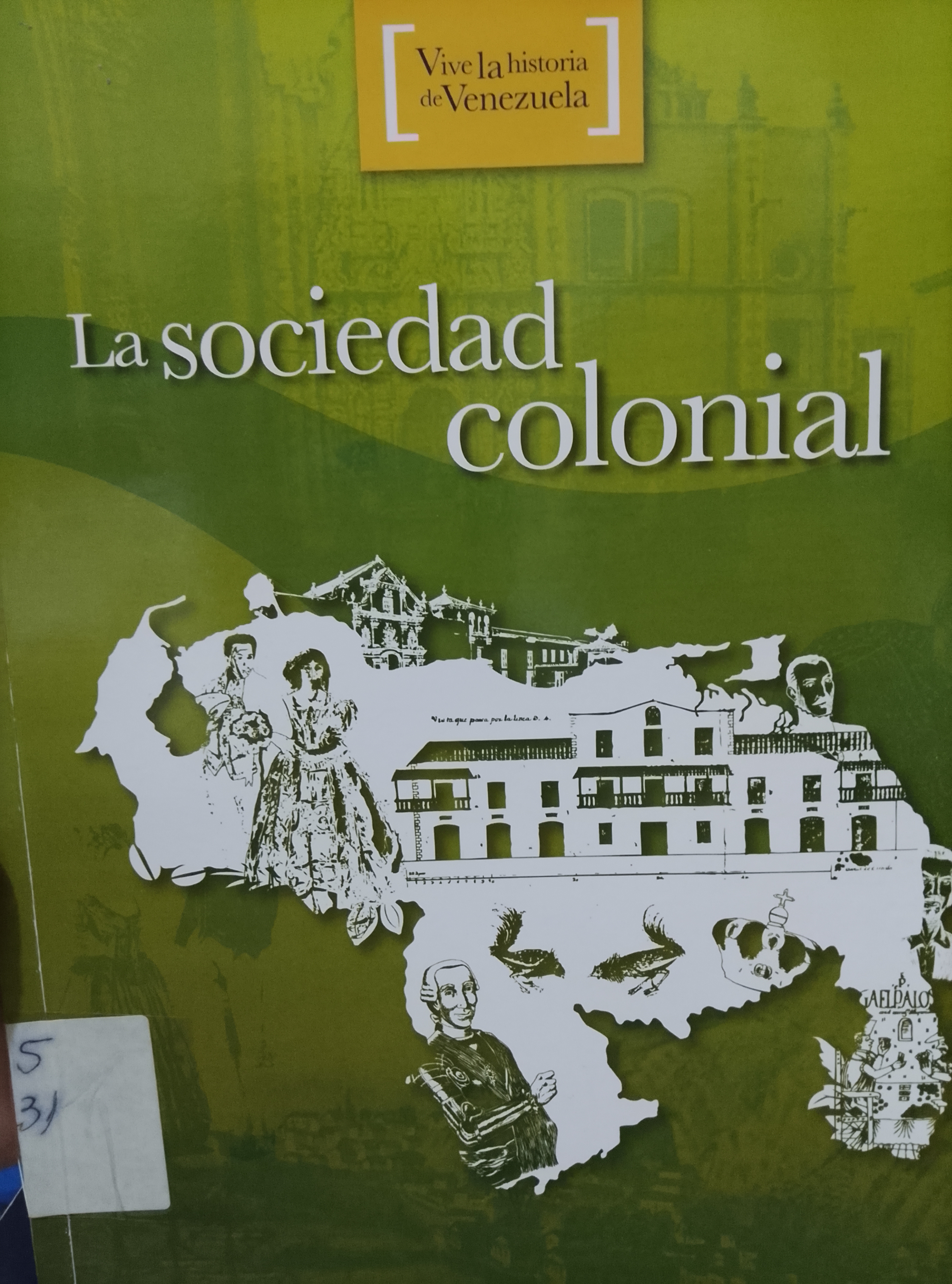 Portada de La sociedad colonial
