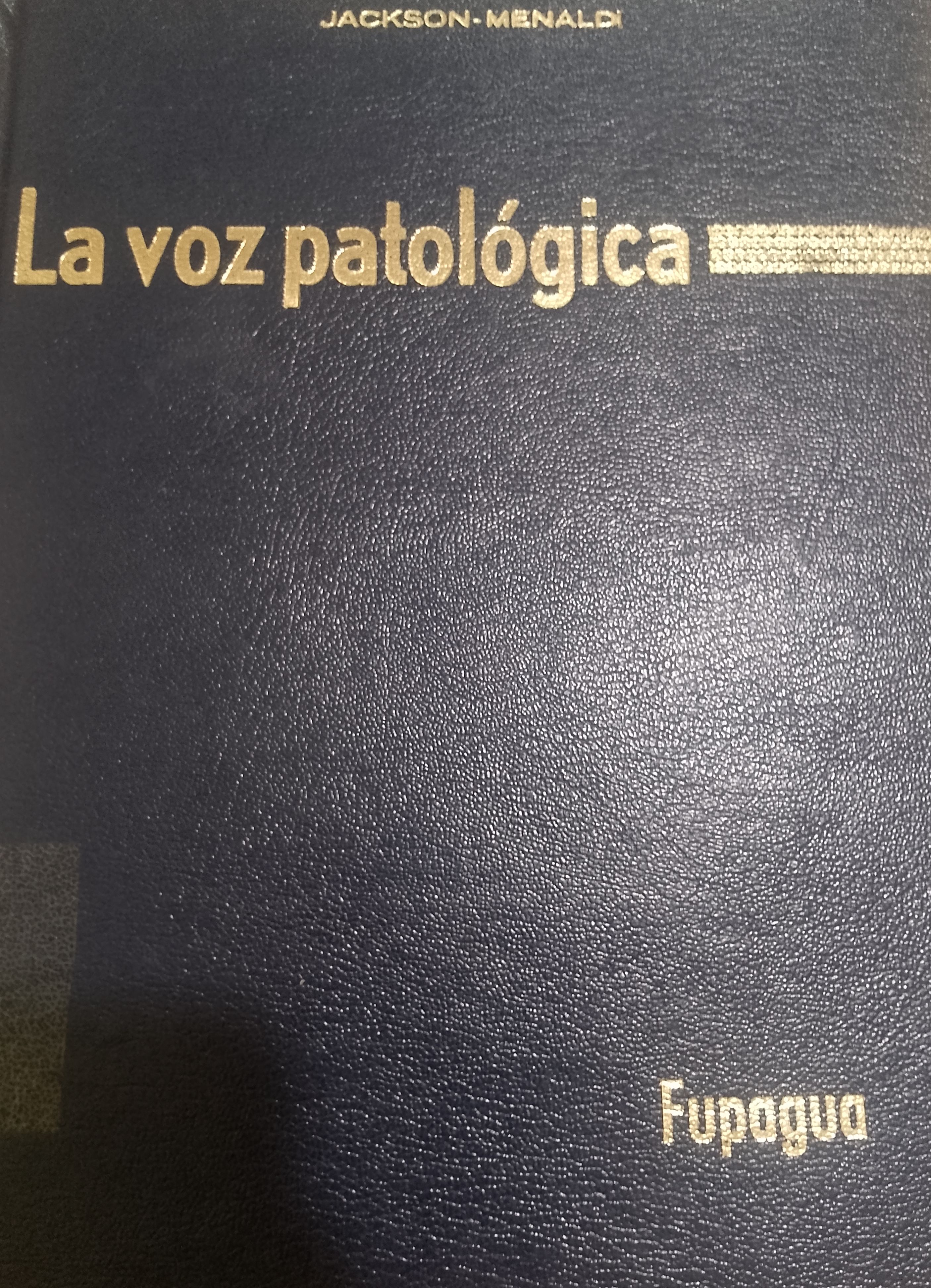 Portada de La voz patológica