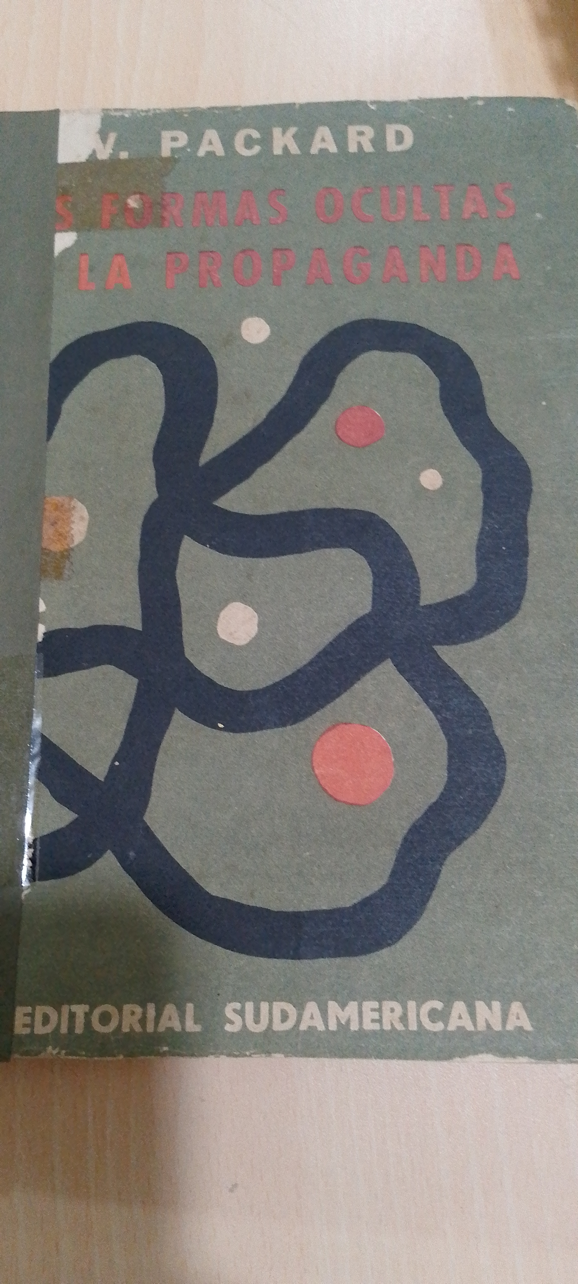 Portada de Las formas ocultas de la propaganda