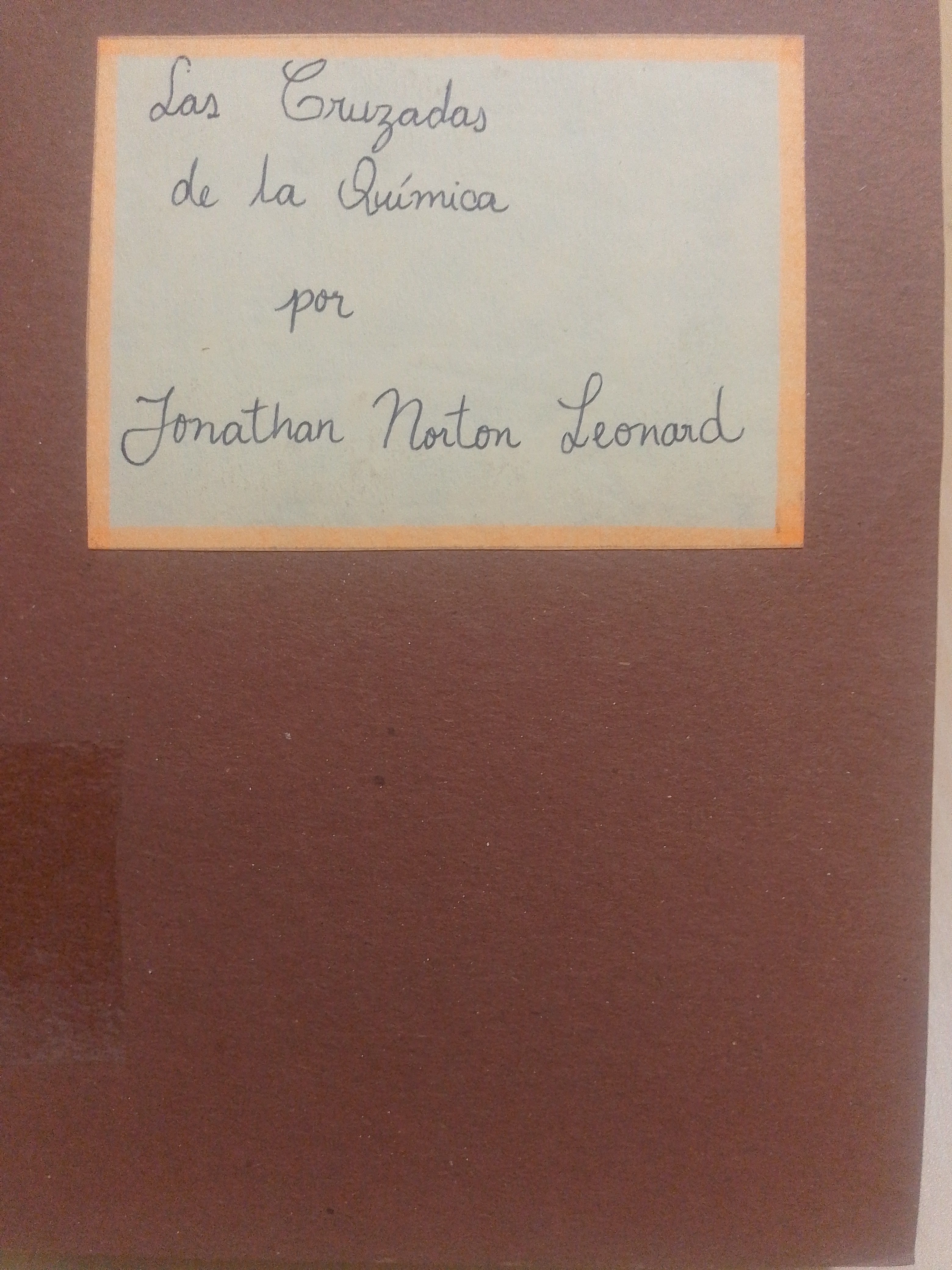Portada de Los cruzados de la química.  Seis constructores del mundo moderno