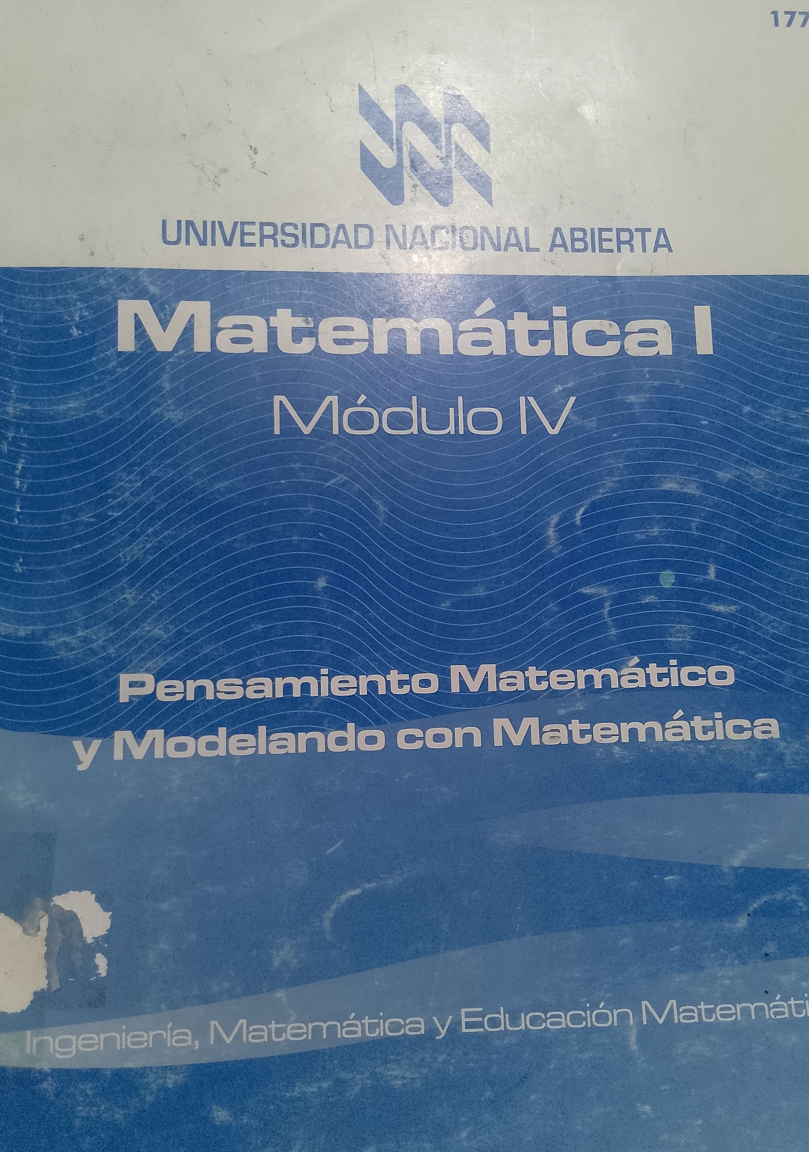 Portada de Matemática I - Módulo IV. Pensamiento matemático y modelando con matemática