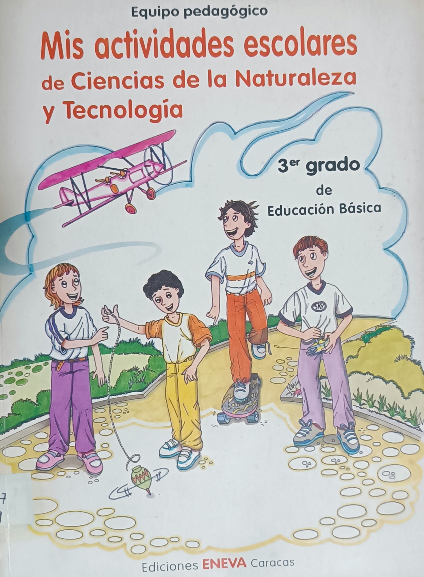 Portada de Mis Actividades Escolares de Ciencias de la  Naturaleza y  Tecnología