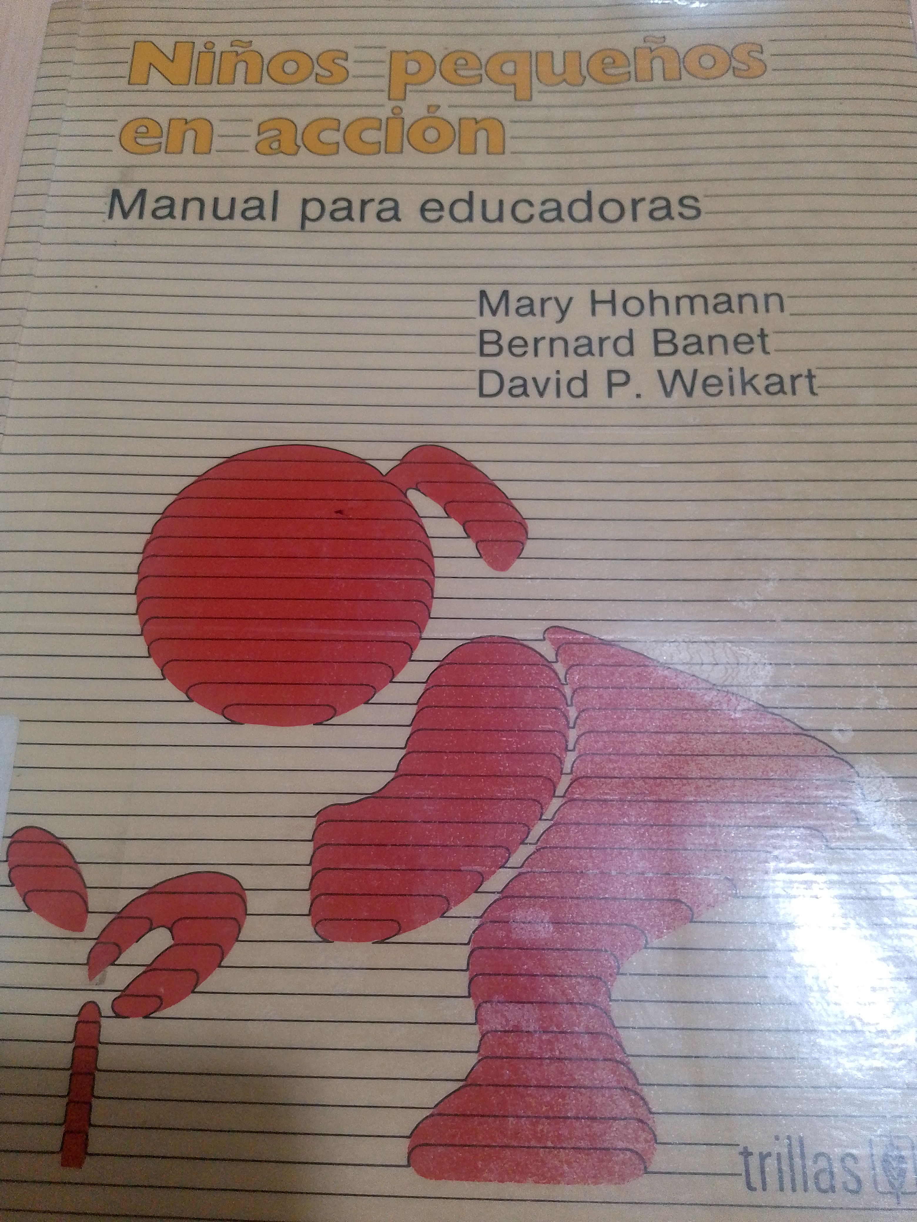 Portada de Niños pequeños en acción.  Manual para educadoras