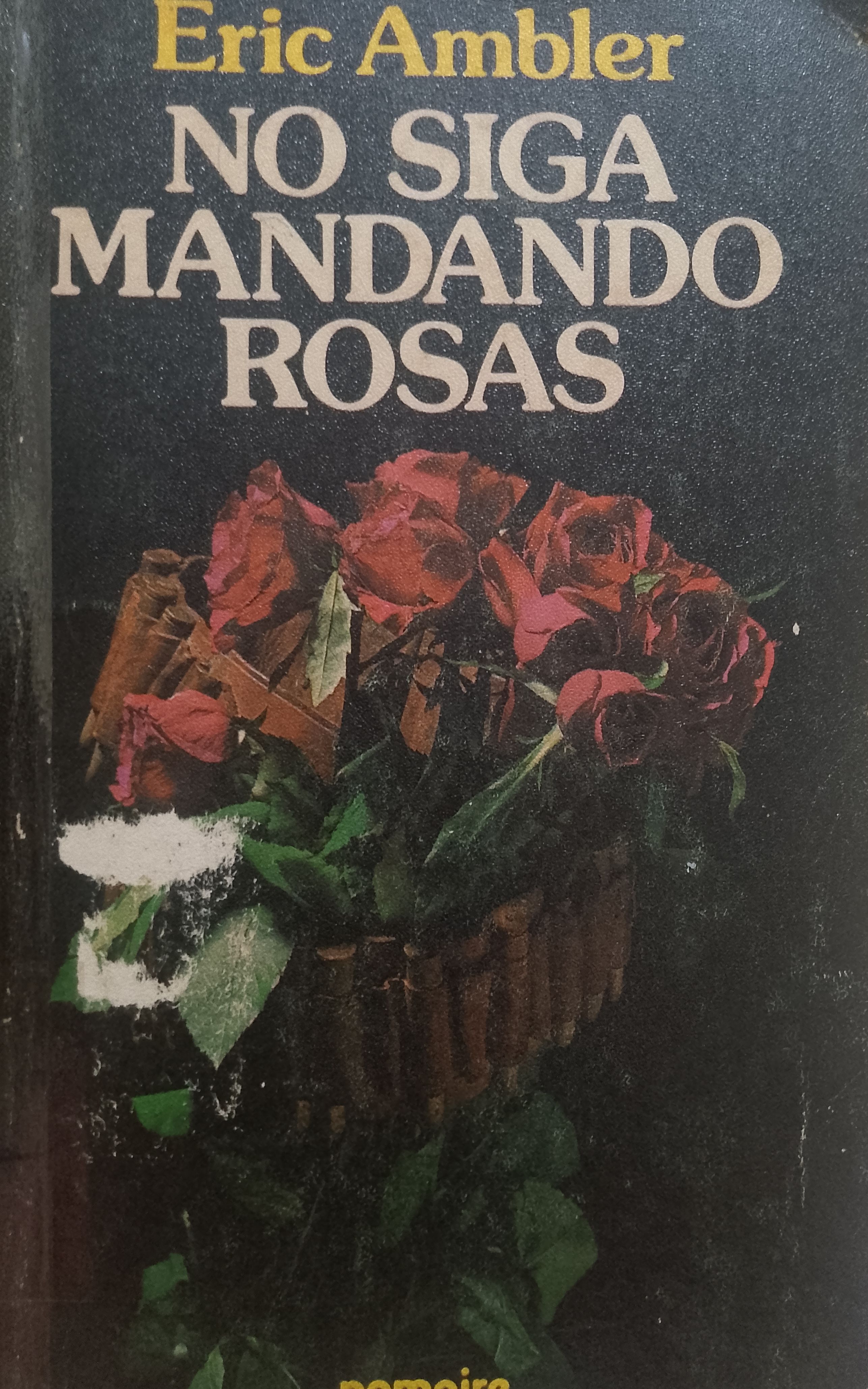 Portada de No siga mandando rosas