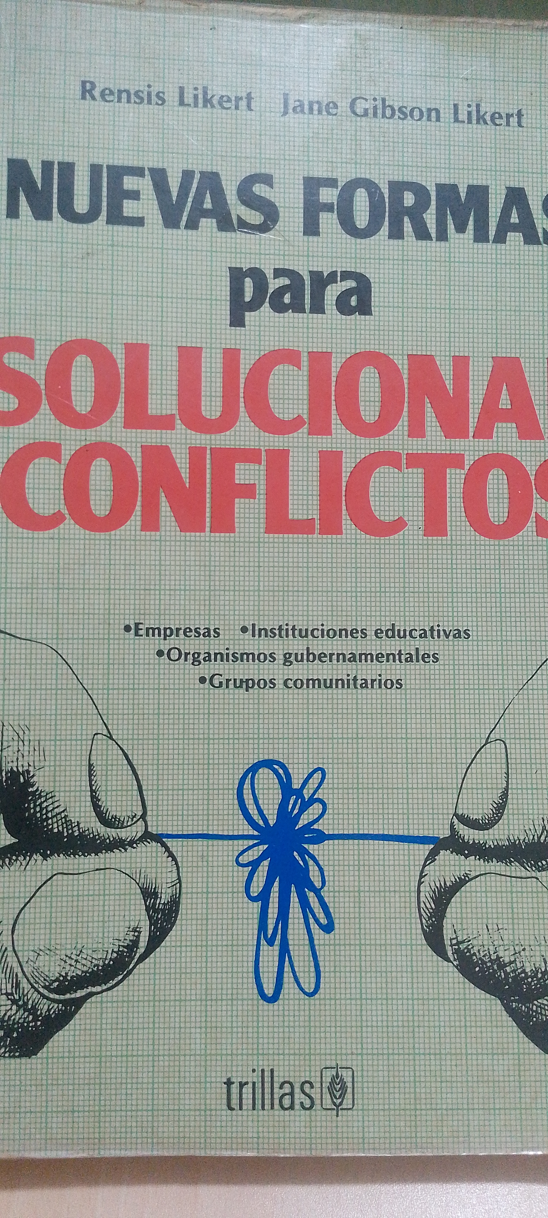 Portada de Nuevas formas para solucionar conflictos