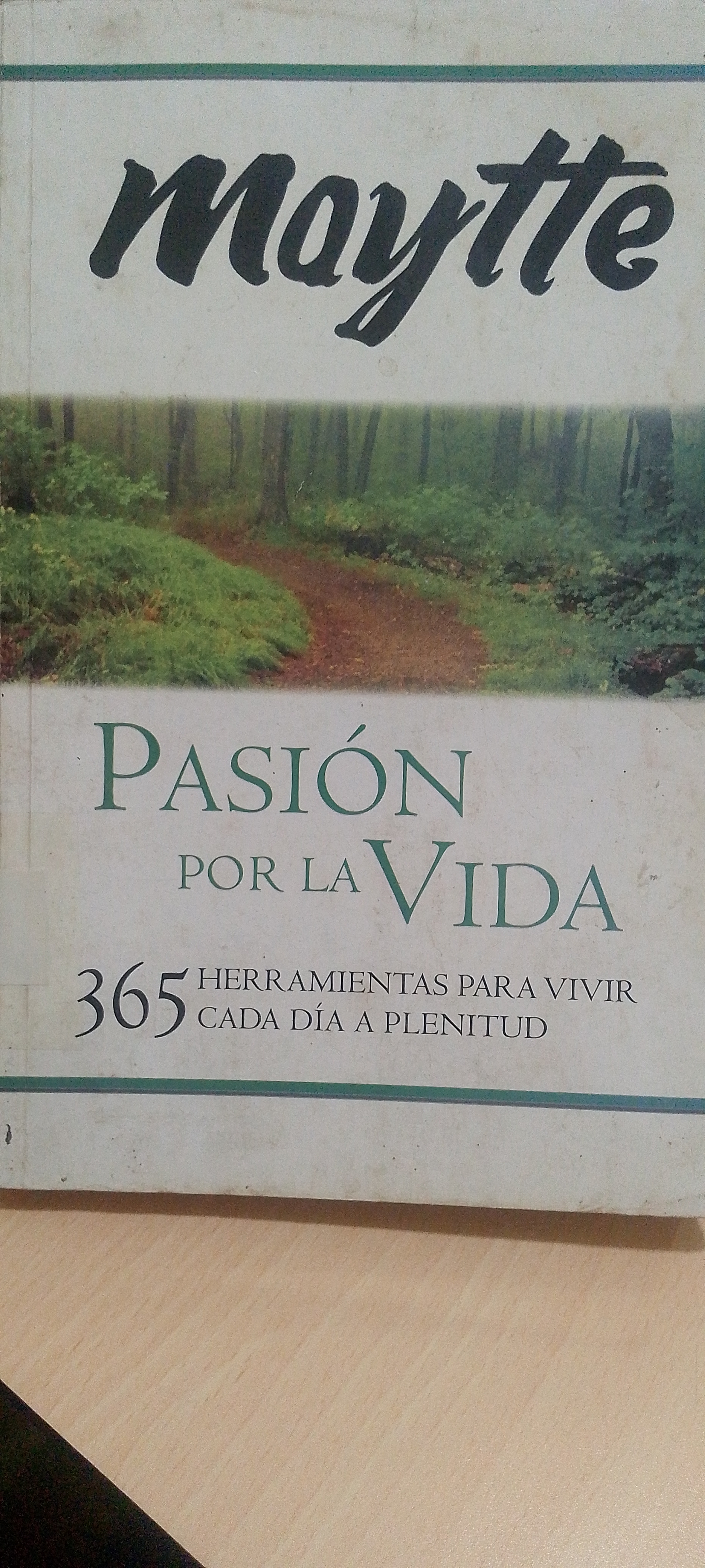 Portada de Pasión por la Vida. 365 herramientas para vivir cada día a plenitud