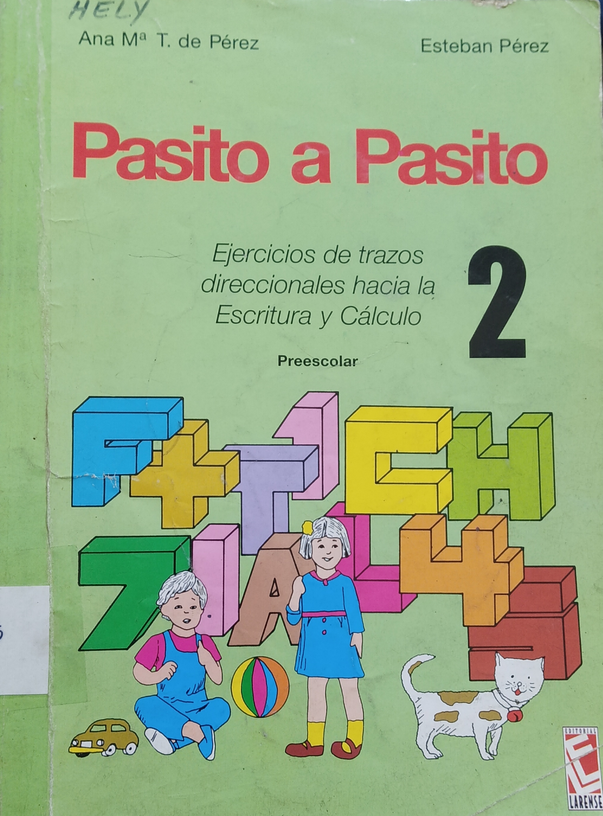 Portada de Pasito a Pasitos ejecicios de trazo direccionales hacia la escritura y cálculo 2