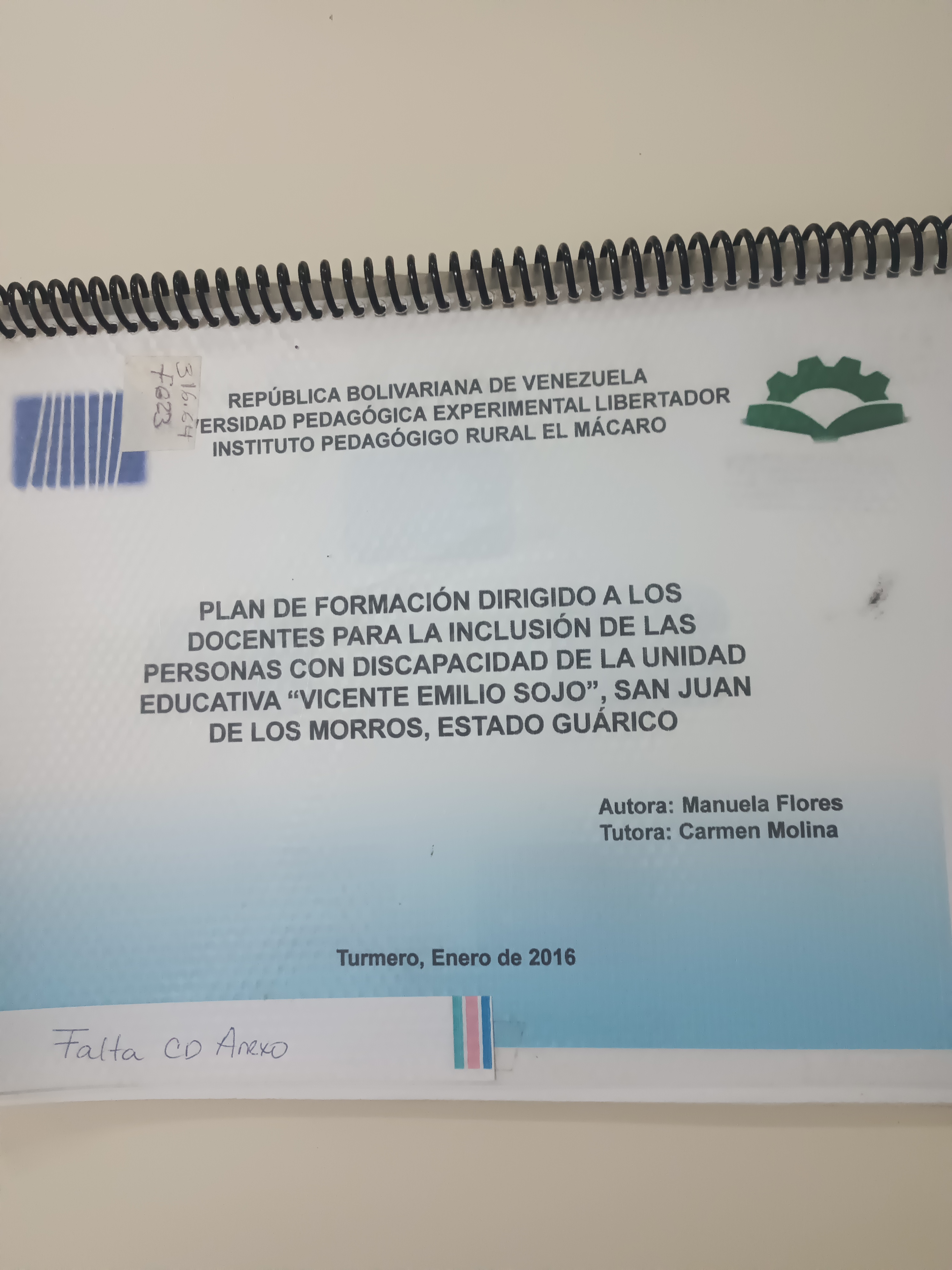 Portada de Plan de Formación Dirigido a los Docentes para la Inclusión de las Personas con Discapacidad de la U.E "Vicente Emilio Sojo", San Juan de los Morros, Edo. Guárico