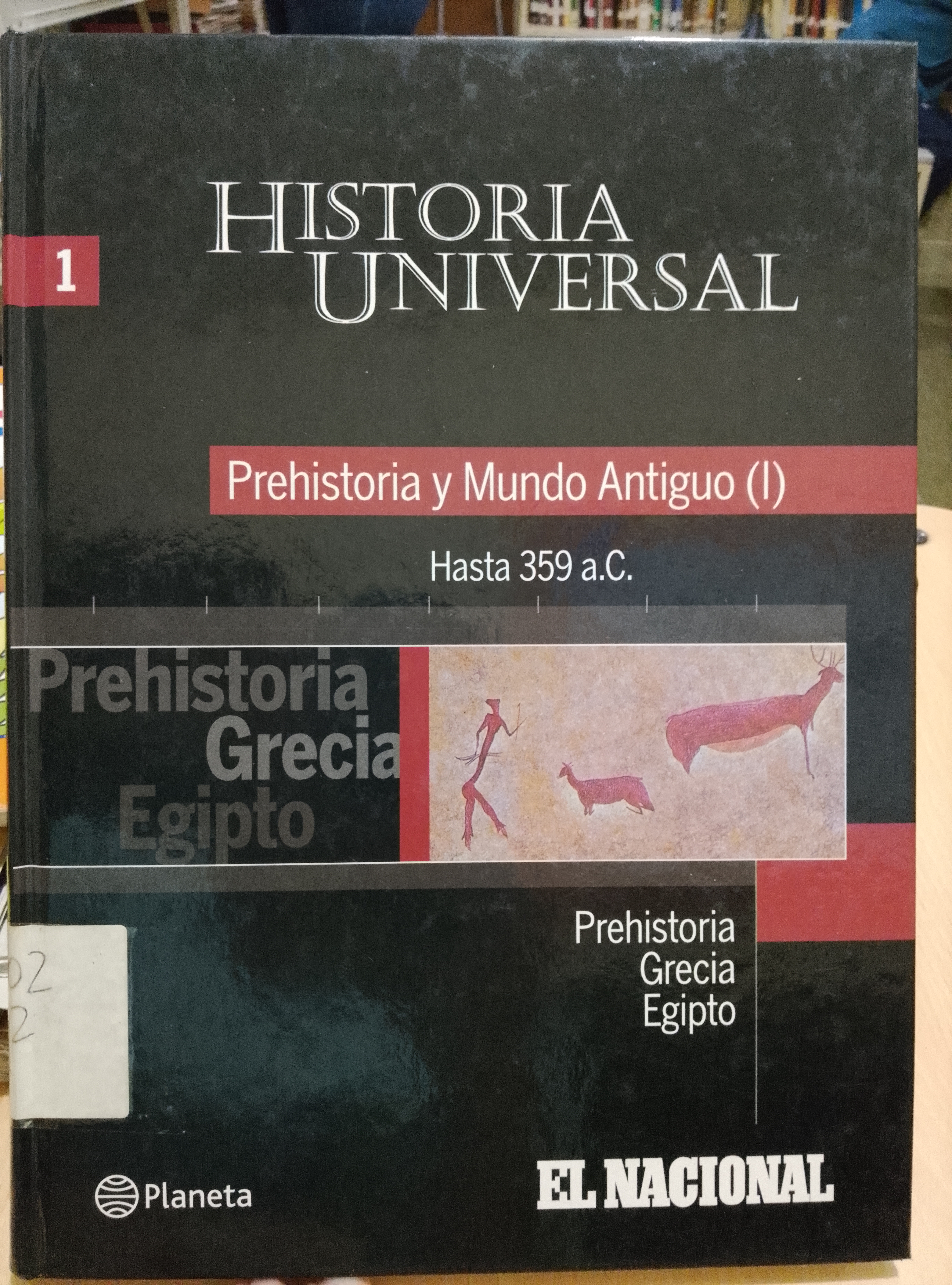 Portada de Prehistoria y mundo antiguo (I) Prehistoria Grecia Egipto 