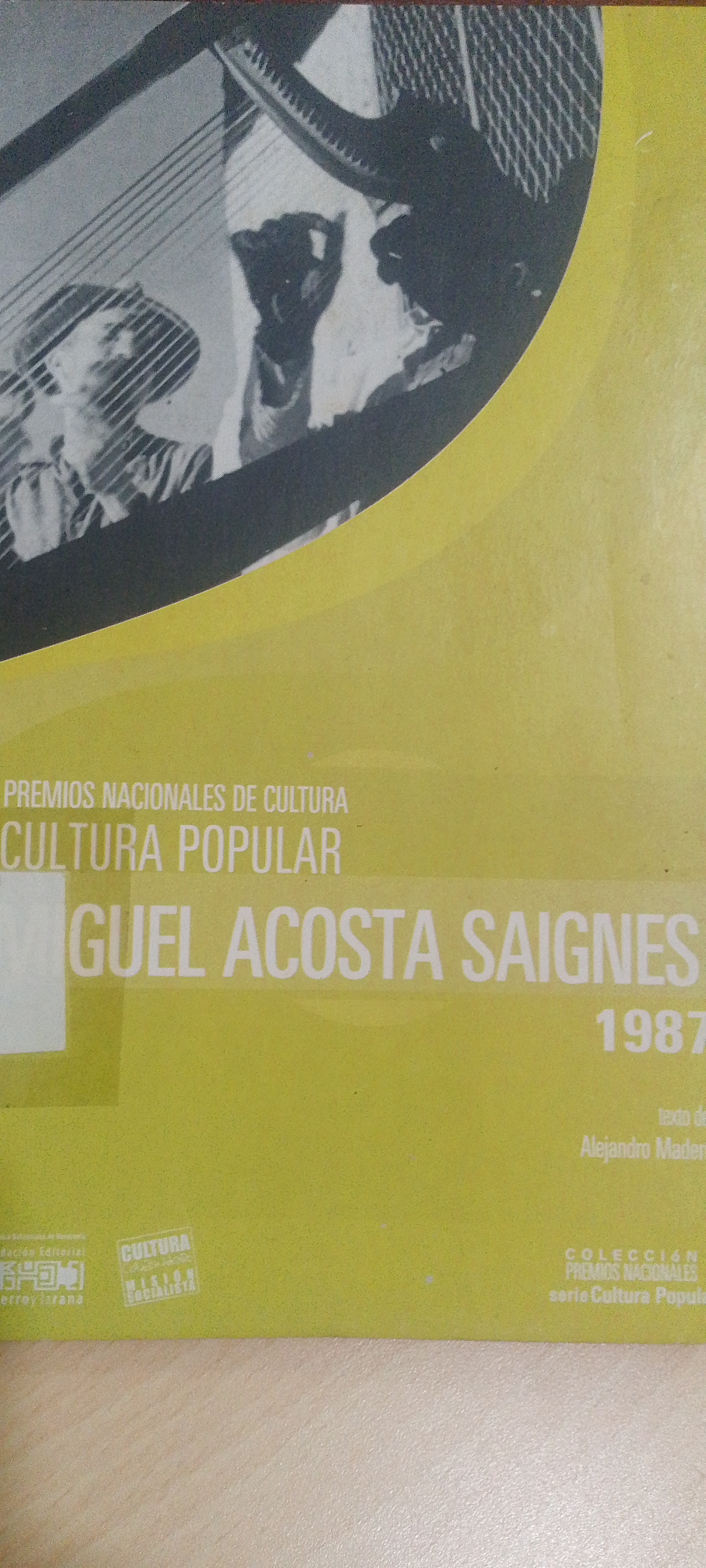 Portada de Premios nacionales de cultura. Cultura popular Miguel Acosta Saignes 1987