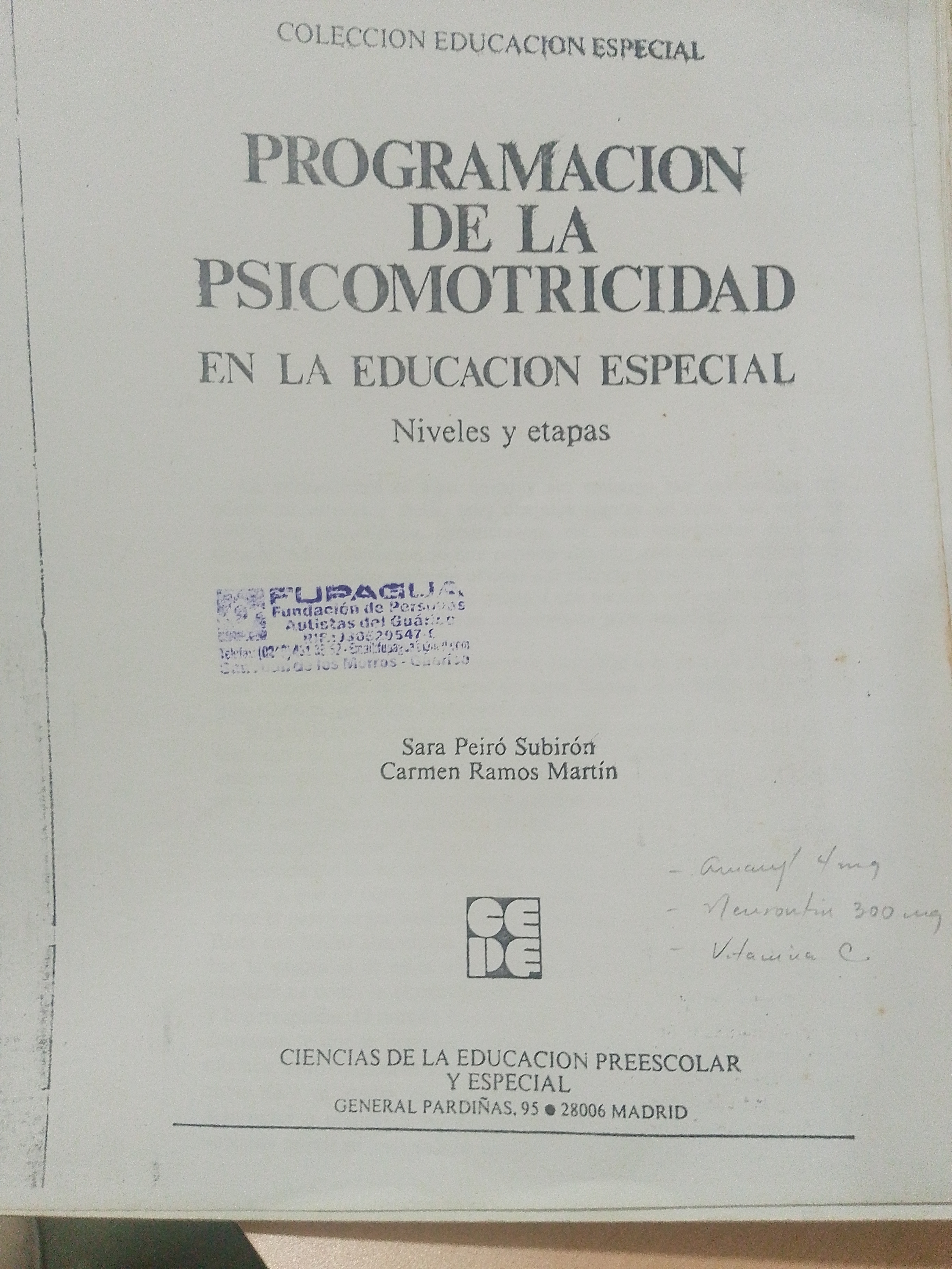 Portada de Programación de la psicomotricidad en la educación especial.  Niveles y etapas