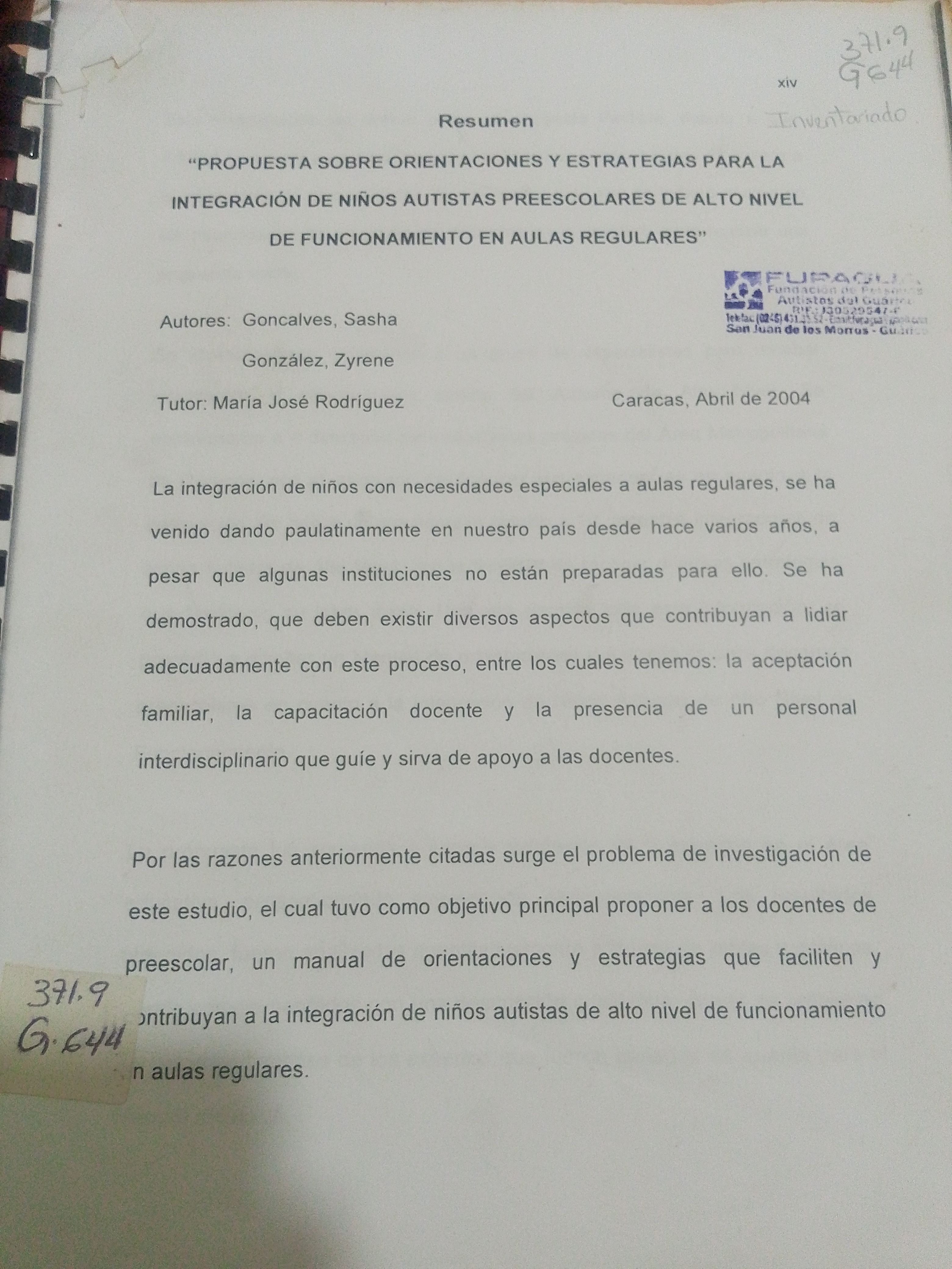 Portada de Propuesta sobre orientaciones y estrategias para la integración de niños autistas preescolares de alto nivel de funcionamiento en aulas regulares