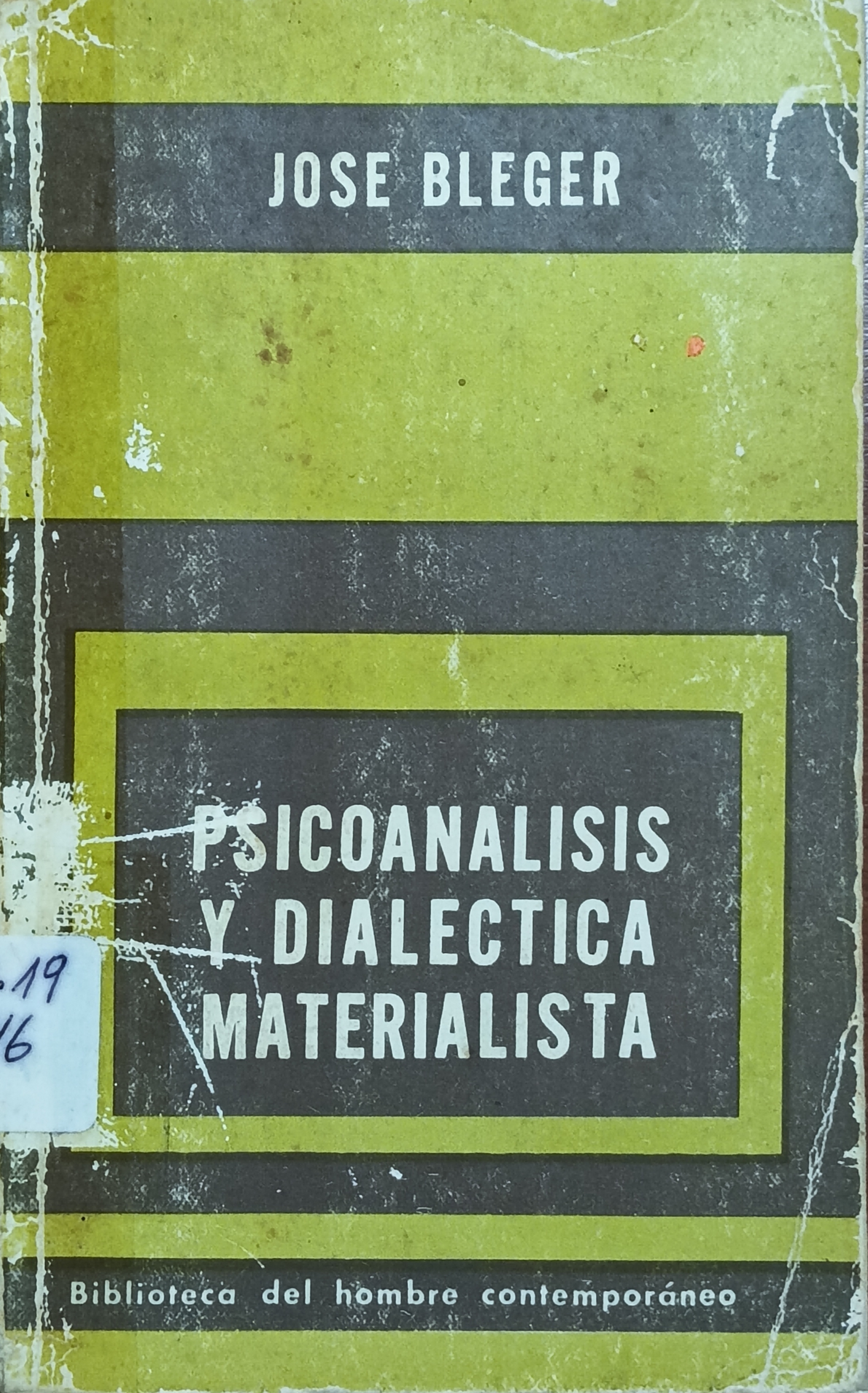 Portada de Psicoanalisis y dialectica materialista
