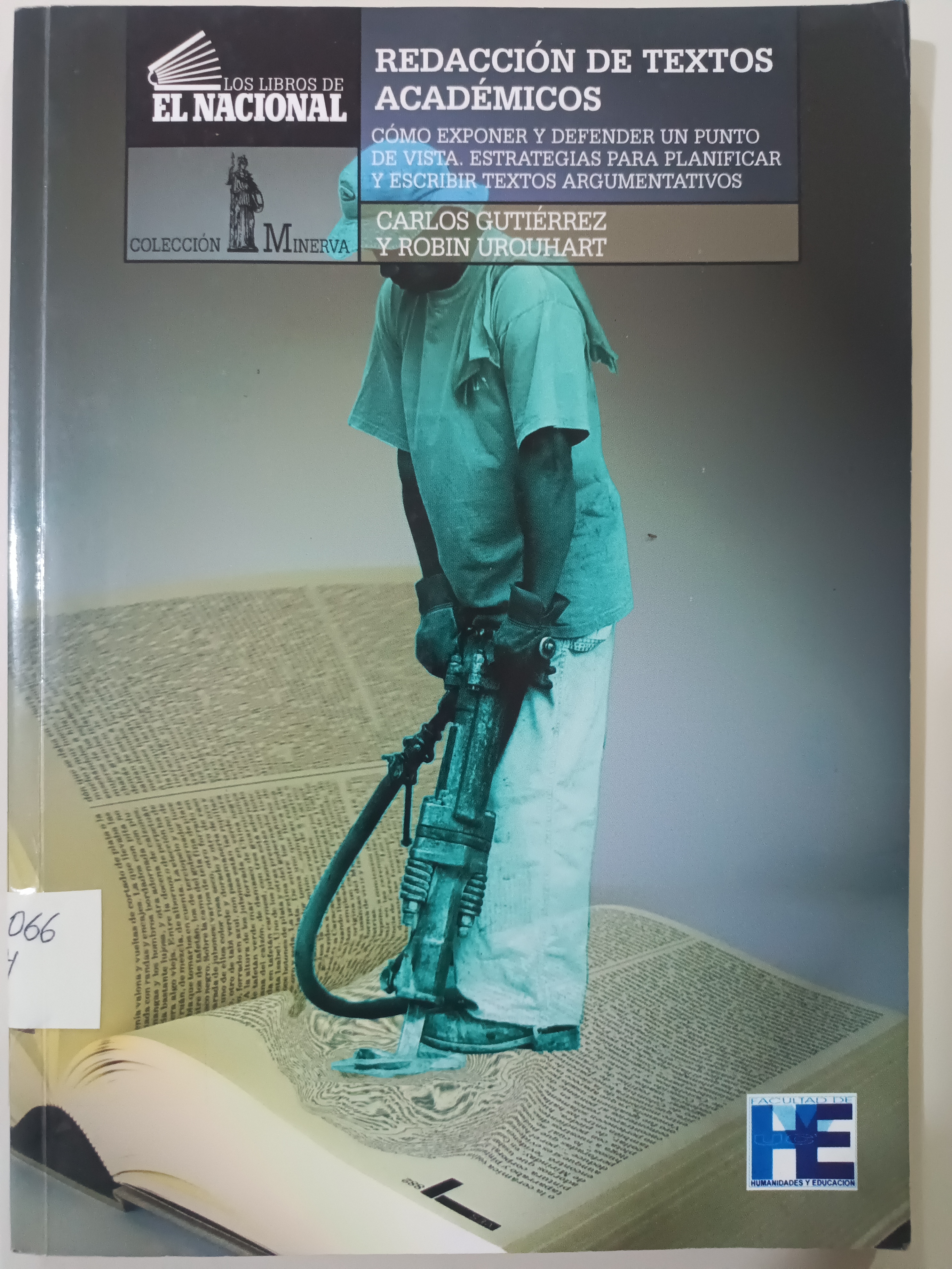 Portada de Redacción de textos académicos. Cómo exponer y defender un punto de vista. Estrategias para planificar y escribir textos argumentativos
