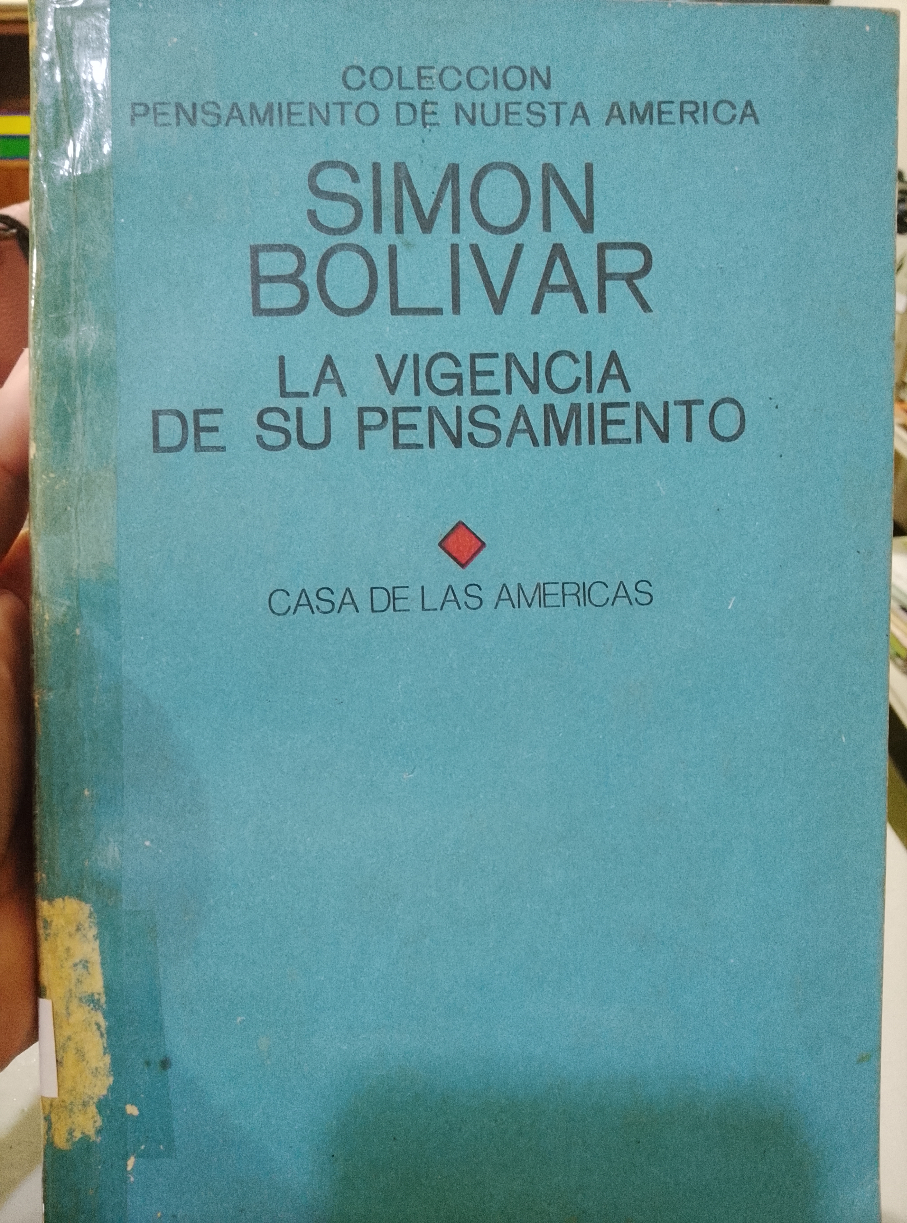 Portada de Simón Bolívar la vigencia de su pensamiento 