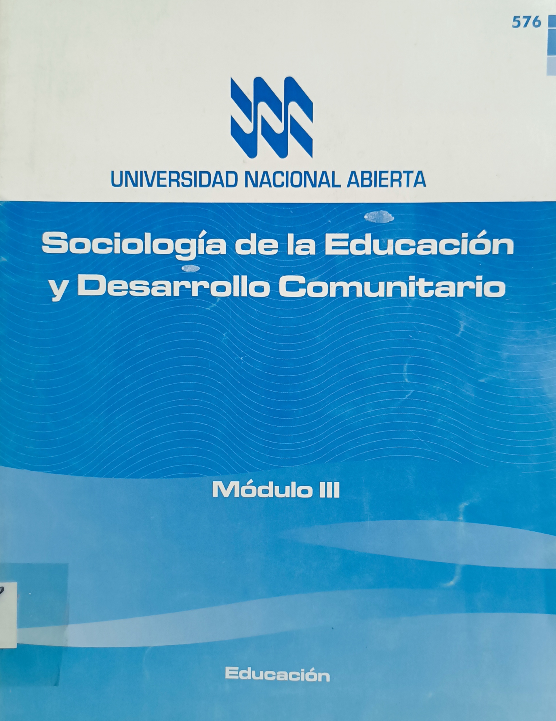 Portada de Sociología de la educación y desarrollo comunitario. Modulo III