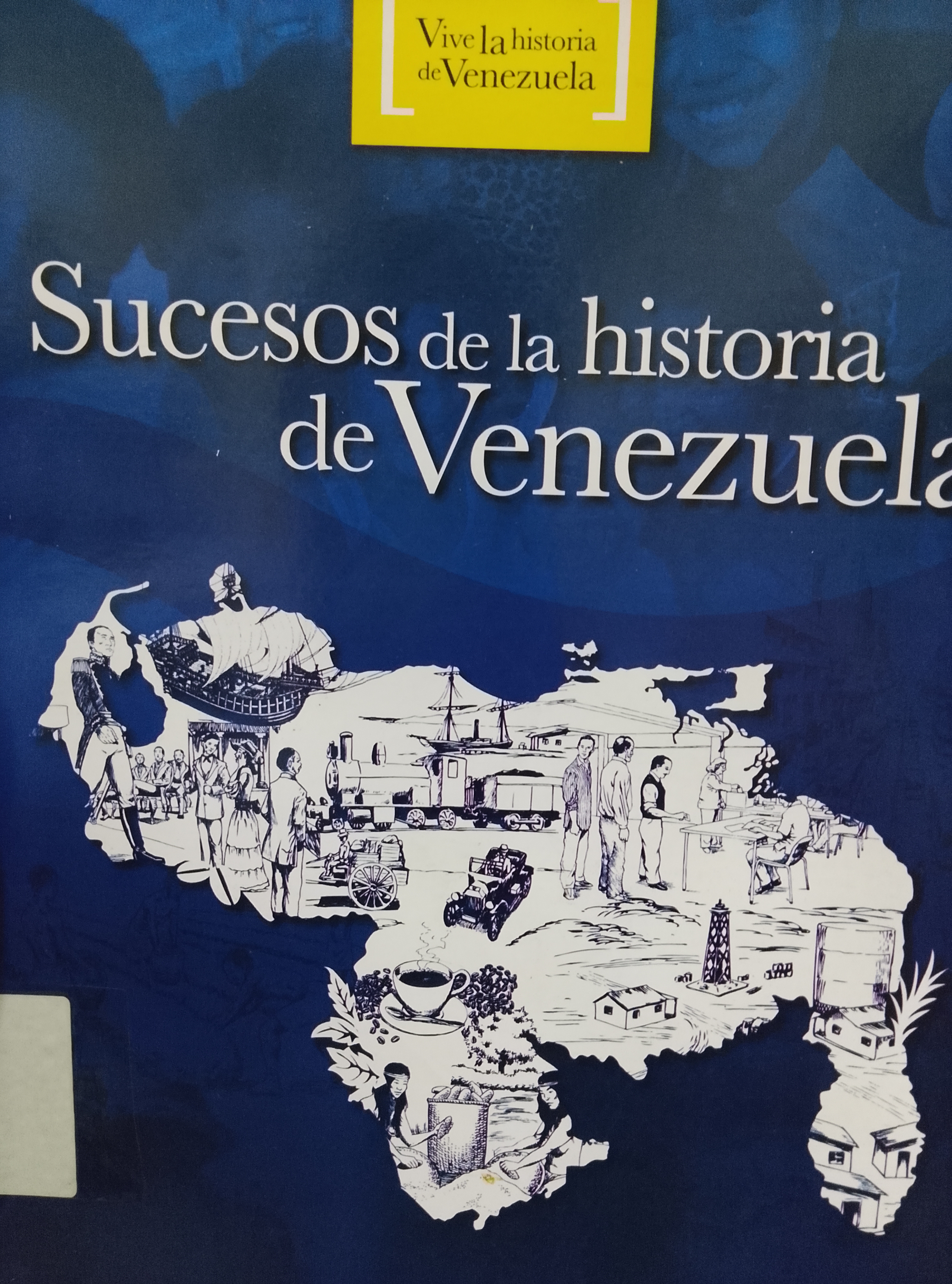 Portada de Sucesos de la historia de Venezuela