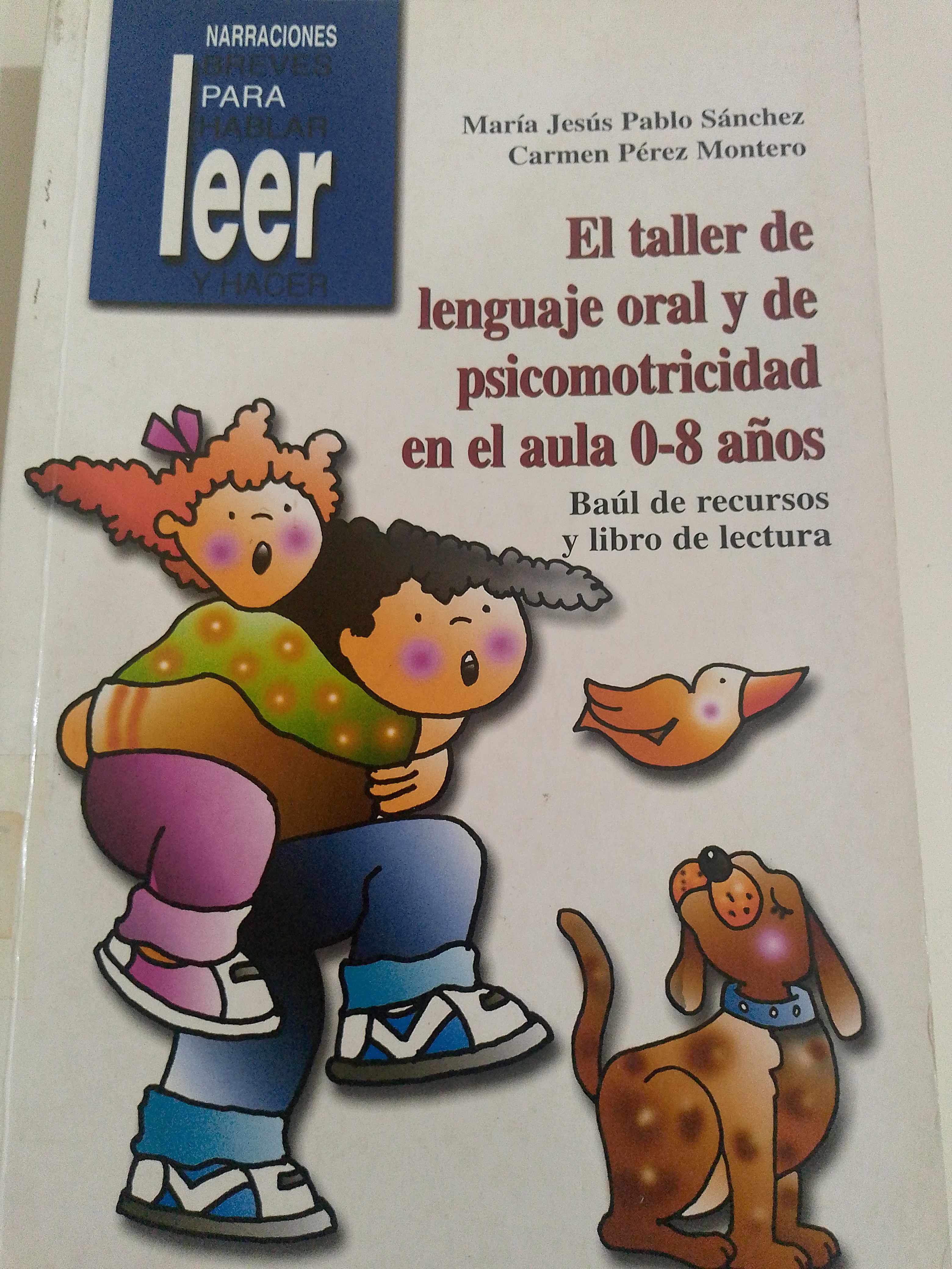 Portada de Taller de lenguaje oral y de psicomotricidad en el aula 0-8 años. Baul de recursos y libro de lectura