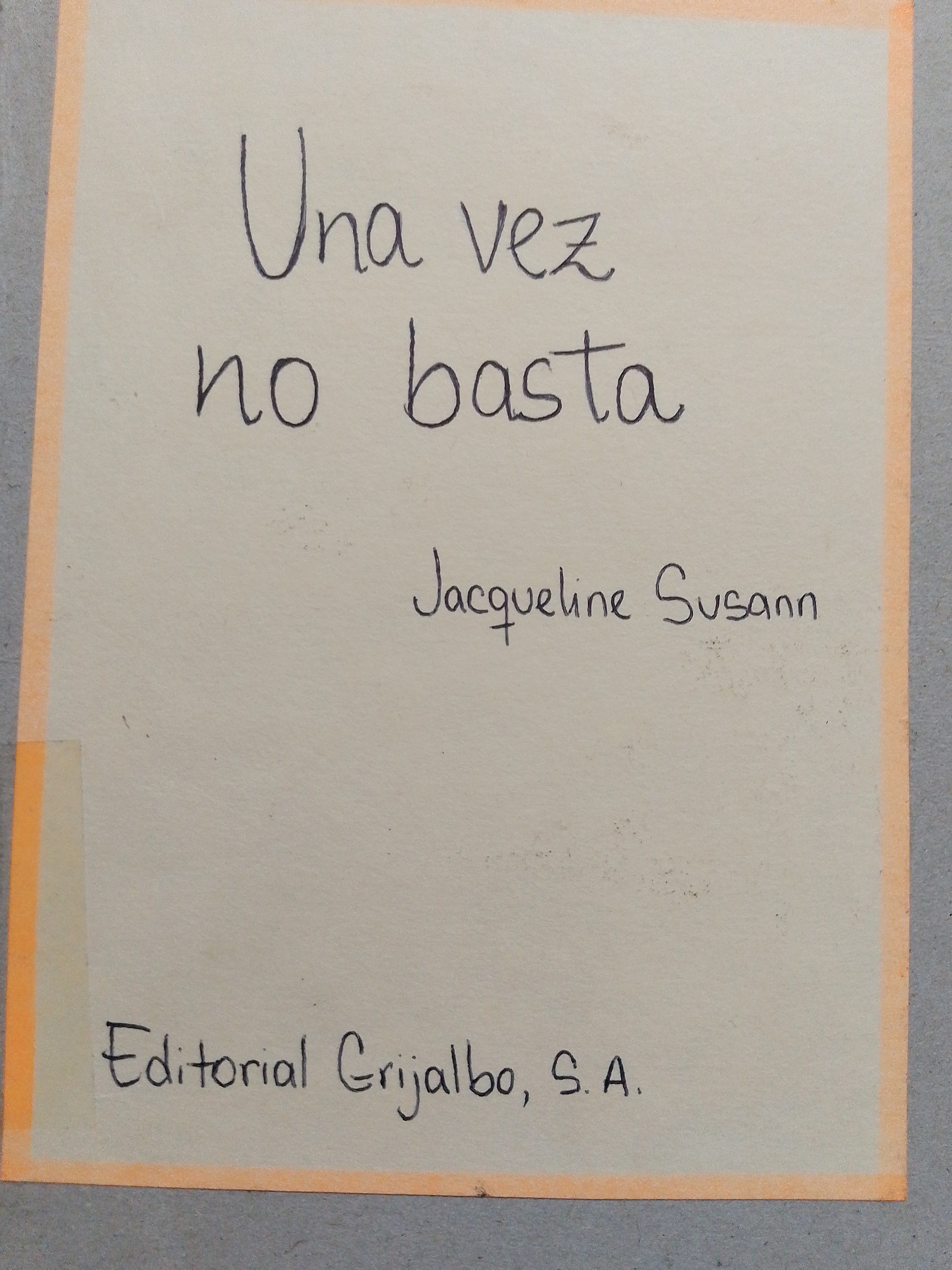 Portada de Una vez no basta